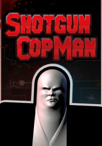 Shotgun Cop Man