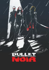 Bullet Noir