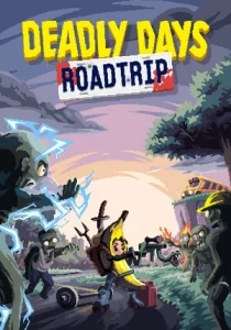 Deadly Days: Roadtrip
