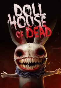 Dollhouse of Dead