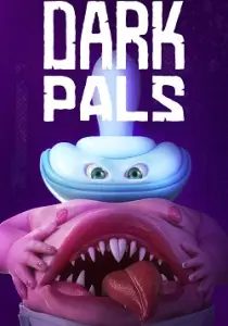Dark Pals: The 1st Floor