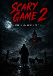 Scary Game 2: The Mad Shepherd