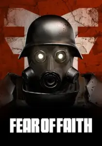 FEAR OF FAITH