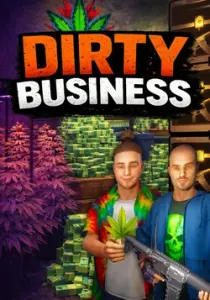 Dirty Business