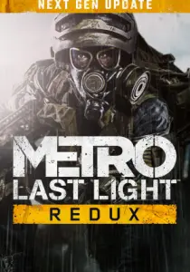 METRO Last Light Redux
